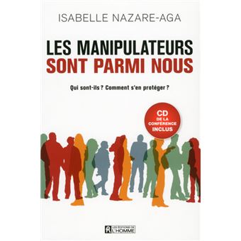 Les manipulateurs sont parmi nous + CD d'une conférence inclus
