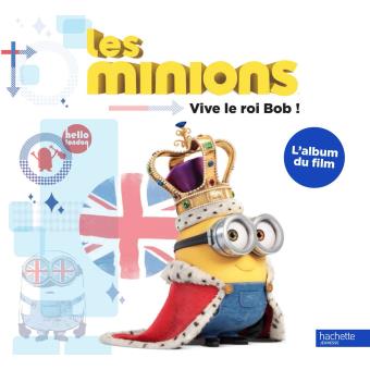 Les Minions - Minions / L'album du film - 1