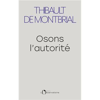 Osons l'autorité