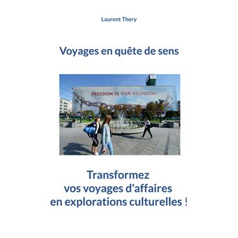 Voyages en quête de sens