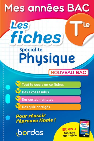 Mes années Bac - Les fiches Physique Tle -  Collectif - broché