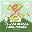Tourne, tourne, petit moulin