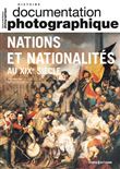 Nations et nationalités au XIXe siècle - Documentation photographique N°8151 - 2023