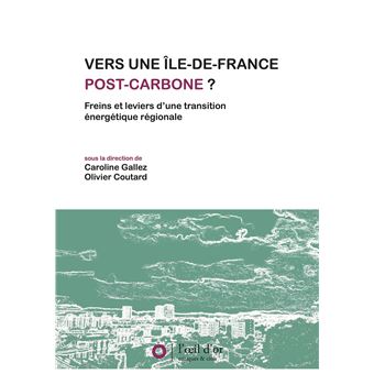 Vers une Île-de-France post-carbone ?