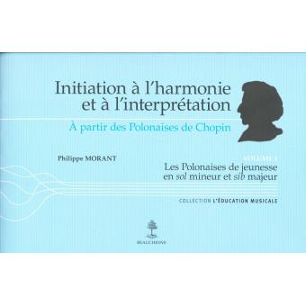 Initiation à l'harmonie et à l'interprétation