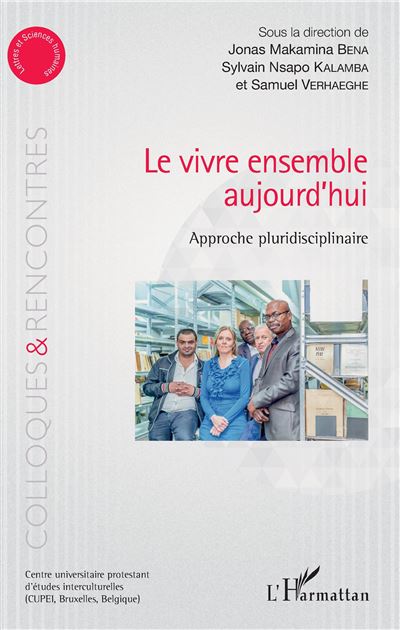 Le vivre ensemble aujourd'hui approche pluridisciplinaire