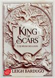 King of scars - Tome 2