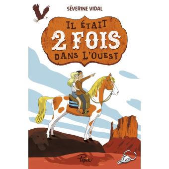 Il etait deux fois dans l'ouest