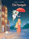 Dérangée - tome 01 - (Dé)rangée