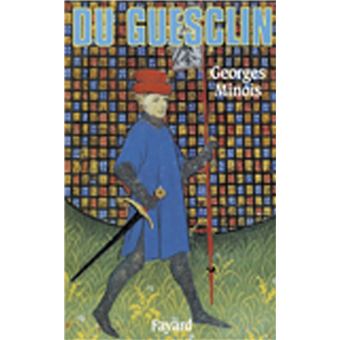 Biographies Historiques - Du Guesclin - 1