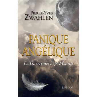 Panique angélique tome 1