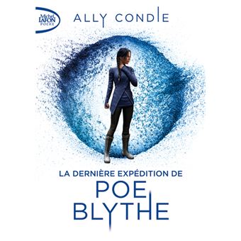 La dernière expédition de Poe Blythe