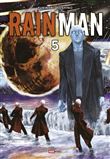 Rain Man T05 (Tome triple)