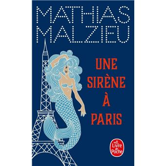MALZIEU Mathias Une-sirene-a-Paris