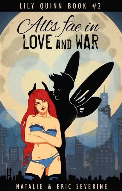 All's Fae in Love and War