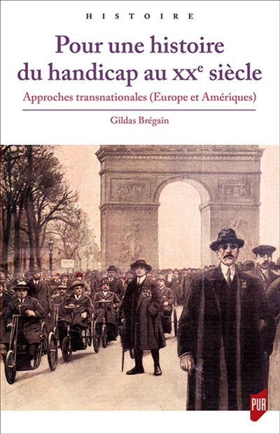 Pour une histoire du handicap au 20ème siècle