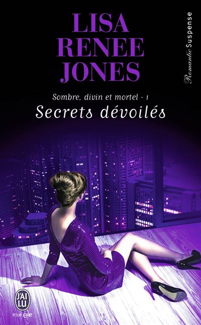 Secrets dévoilés - Lisa Renee Jones - Poche