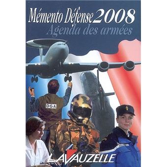 Mémento Défense Agenda des Armées 2008