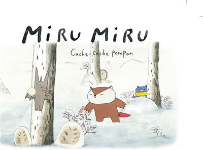 Miru Miru - Cache-Cache Pompon - Haruna Kishi - cartonné