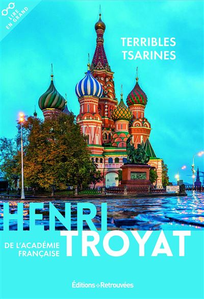 Terribles tsarines - Henri Troyat - broché