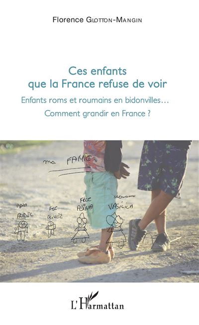 Ces enfants que la france refuse de voir enfants roms et rou