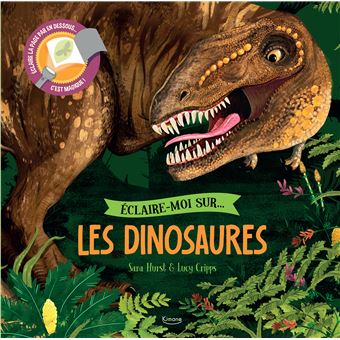 Éclaire-moi sur  les dinosaures