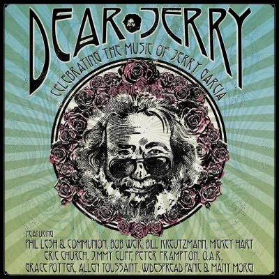 Dear Jerry Celebrating The Music Of Jerry Garcia