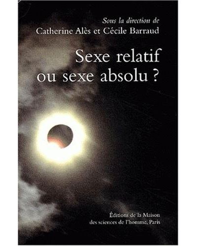 Sexe relatif ou sexe absolu ?