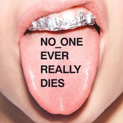 No_One Ever Really Dies Inclus un livret de 16 pages