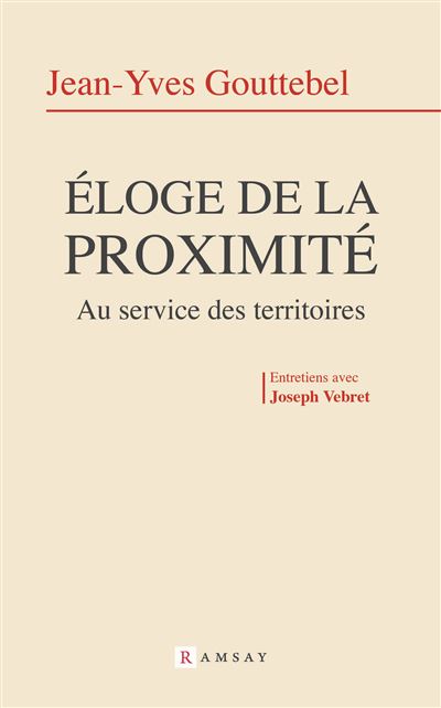 Eloge de la proximité - Jean-Yves Gouttebel - broché