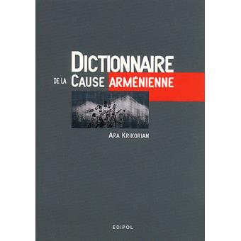 Dictionnaire de la cause arménienne