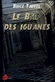 Le bal des iguanes