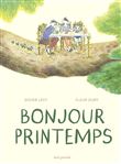 Bonjour printemps (réédition)