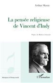 La pensée religieuse de Vincent D'Indy