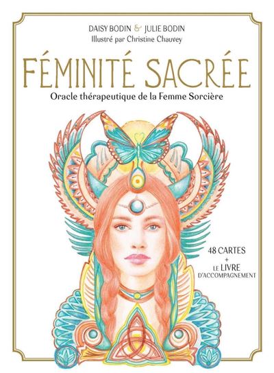 Feminite sacree oracle therapeutique de la femme sorciere