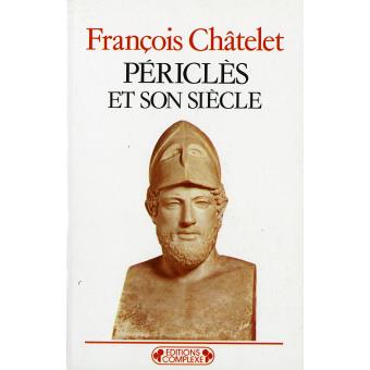 Périclès et son siècle - 1