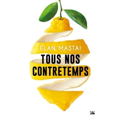 Tous nos contretemps