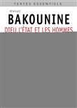 Dieu, l'Etat, les hommes et autres textes