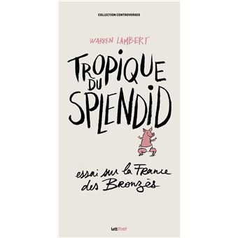 Tropique du Splendid