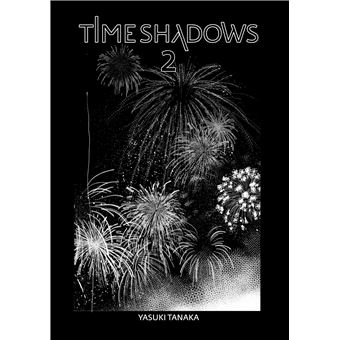 Time shadows - Tome 2