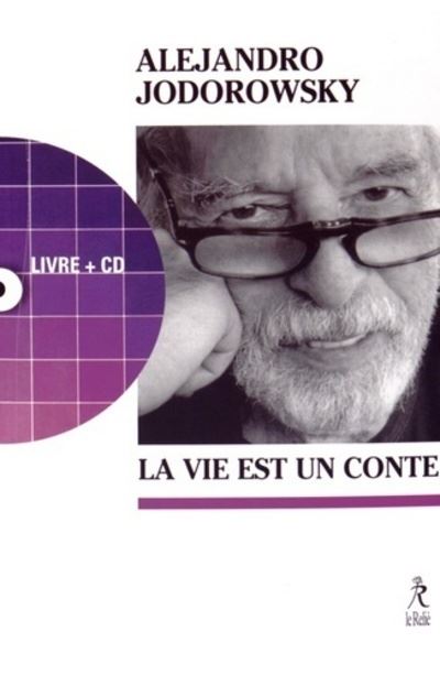 Notre vie est un conte + cd