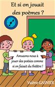 Et si on jouait des poèmes ?