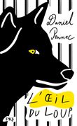 L'oeil du loup - Collector