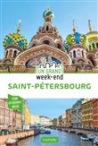 Guide Un Grand Week-End à Saint-Saint-Pétersbourg