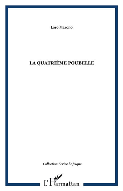 La quatrième poubelle