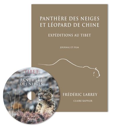 Panthère des neiges et léopard de chine expéditions au tibet (journal