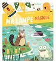 La Nature ma lampe magique