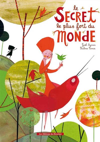 Le secret le plus fort du monde
