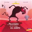 Mamie Poule raconte - La panthère qui était toujours en colère