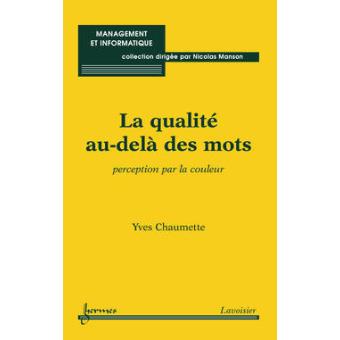 La qualité au-delà des mots